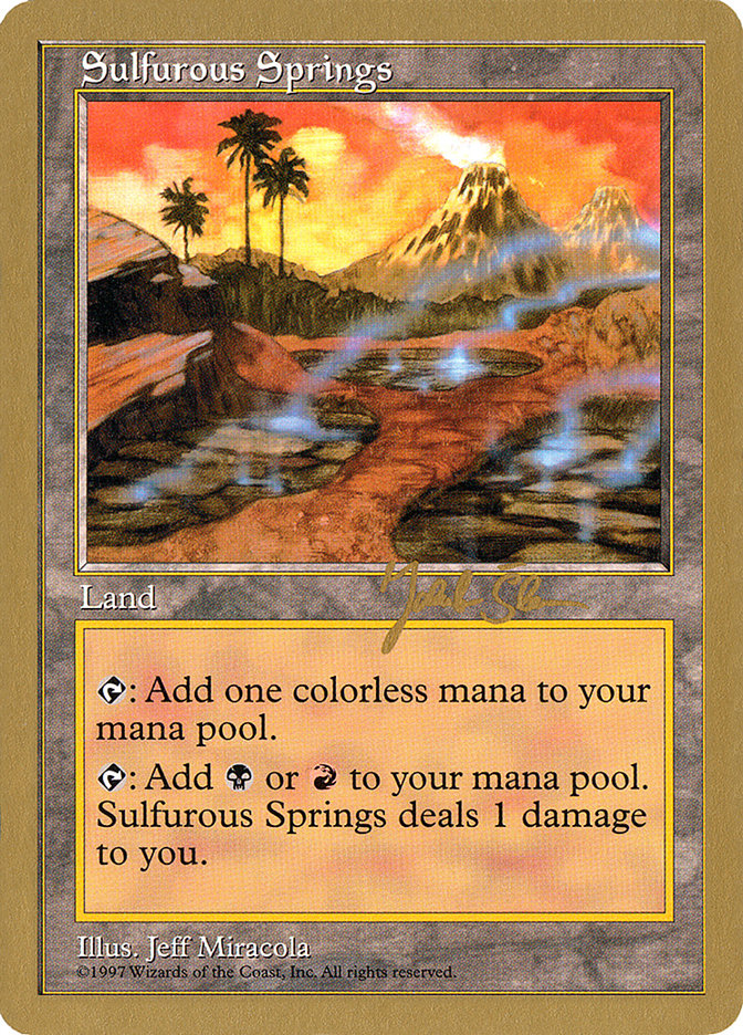 Sulfurous Springs (Jakub Slemr) [World Championship Decks 1997] | Tables and Towers