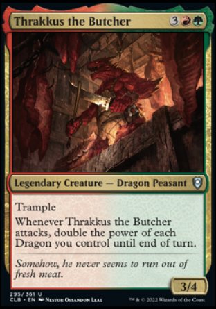 Thrakkus the Butcher [Commander Legends: Battle for Baldur's Gate] | Tables and Towers