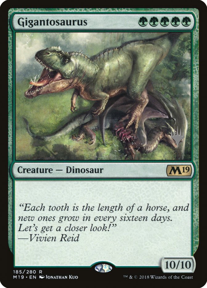 Gigantosaurus (Promo Pack) [Core Set 2019 Promos] | Tables and Towers