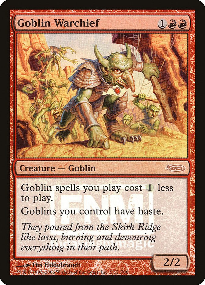 Goblin Warchief [Friday Night Magic 2006] | Tables and Towers