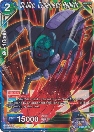 Dr. Uiro, Cybernetic Rebirth (EX10-05) [Namekian Surge] | Tables and Towers