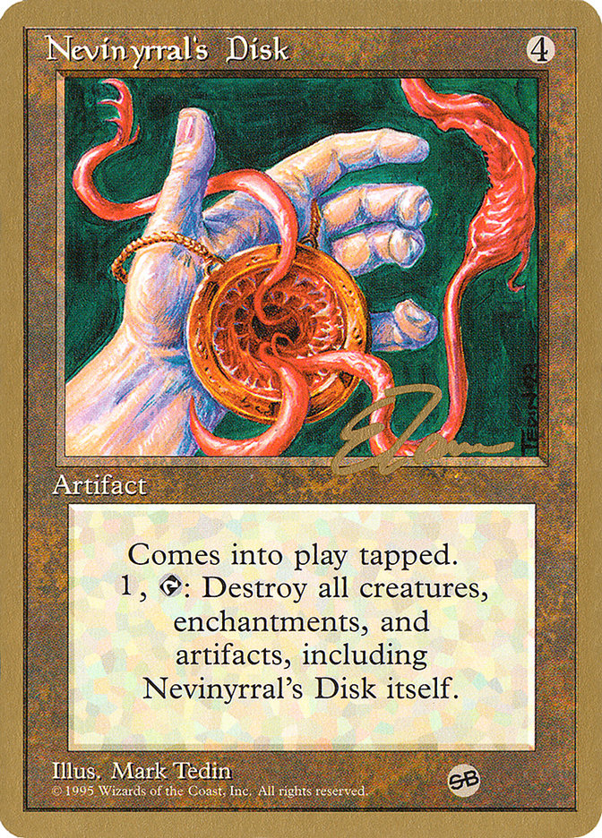 Nevinyrral's Disk (Eric Tam) (SB) [Pro Tour Collector Set] | Tables and Towers