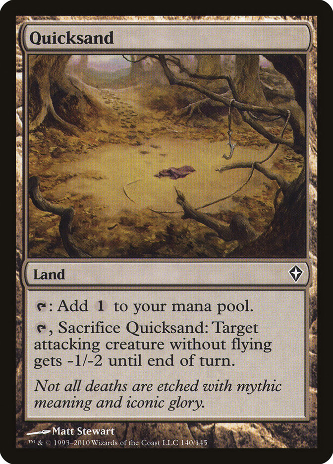 Quicksand [Worldwake] | Tables and Towers