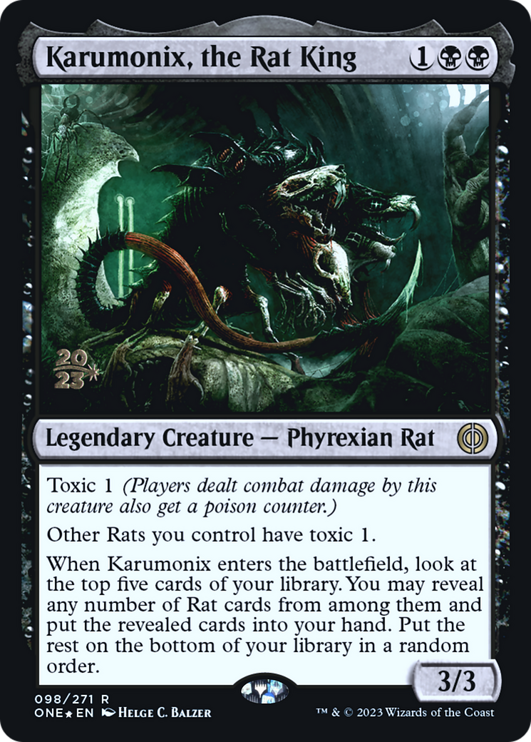 Karumonix, the Rat King [Phyrexia: All Will Be One Prerelease Promos] | Tables and Towers