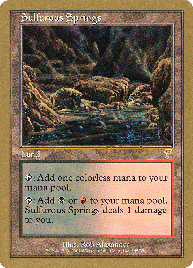 Sulfurous Springs (Tom van de Logt) [World Championship Decks 2001] | Tables and Towers