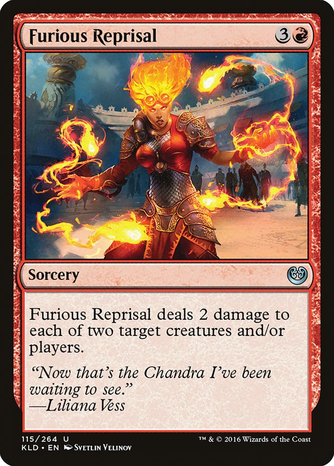 Furious Reprisal [Kaladesh] | Tables and Towers