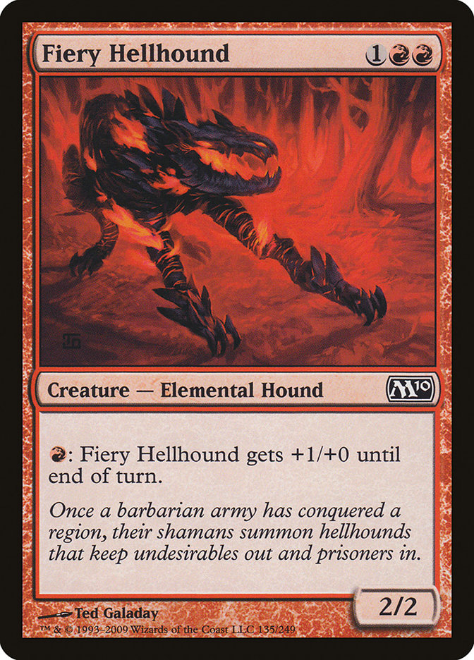 Fiery Hellhound [Magic 2010] | Tables and Towers