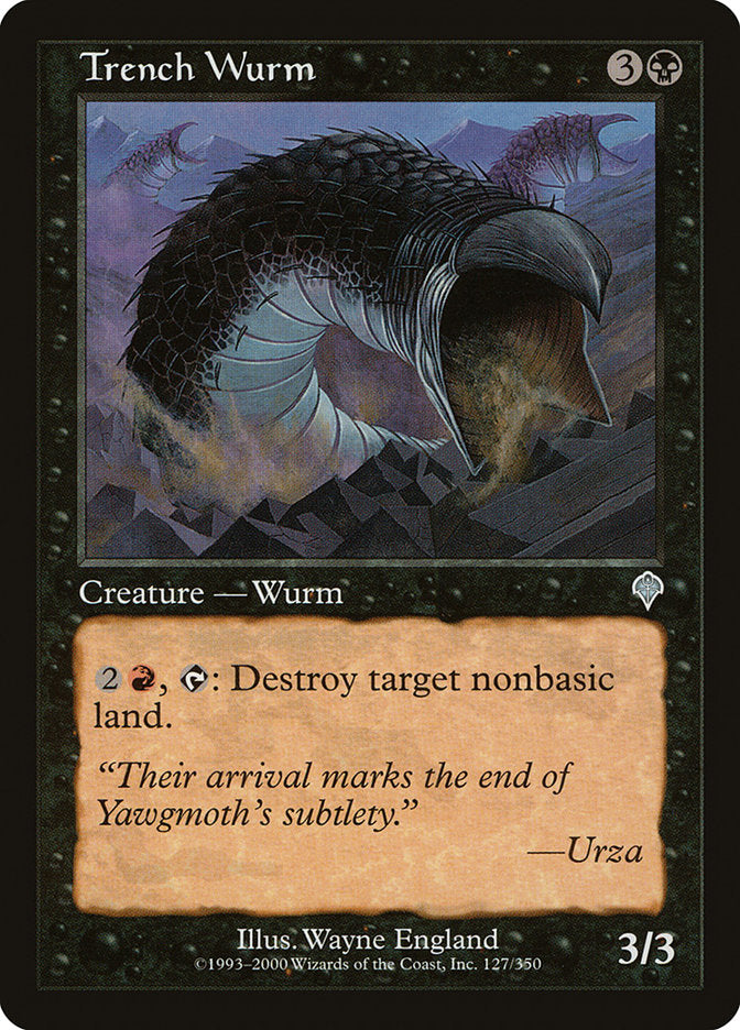 Trench Wurm [Invasion] | Tables and Towers