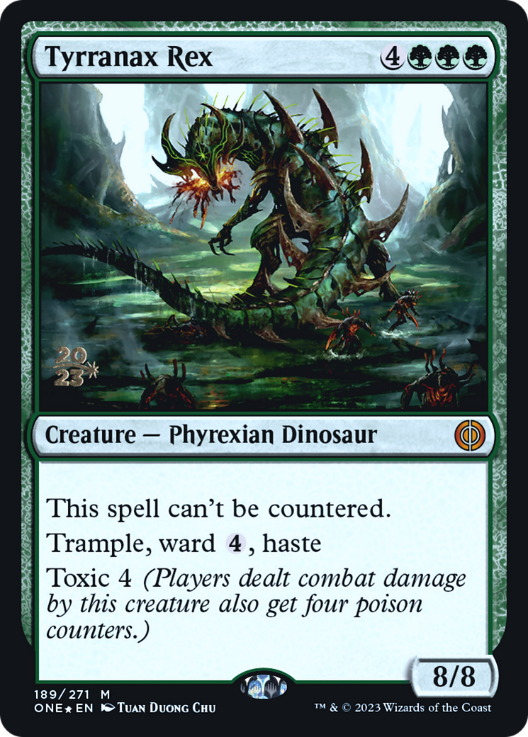 Tyrranax Rex [Phyrexia: All Will Be One Prerelease Promos] | Tables and Towers