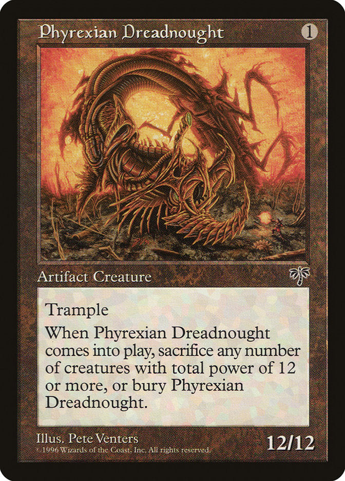 Phyrexian Dreadnought [Mirage] | Tables and Towers