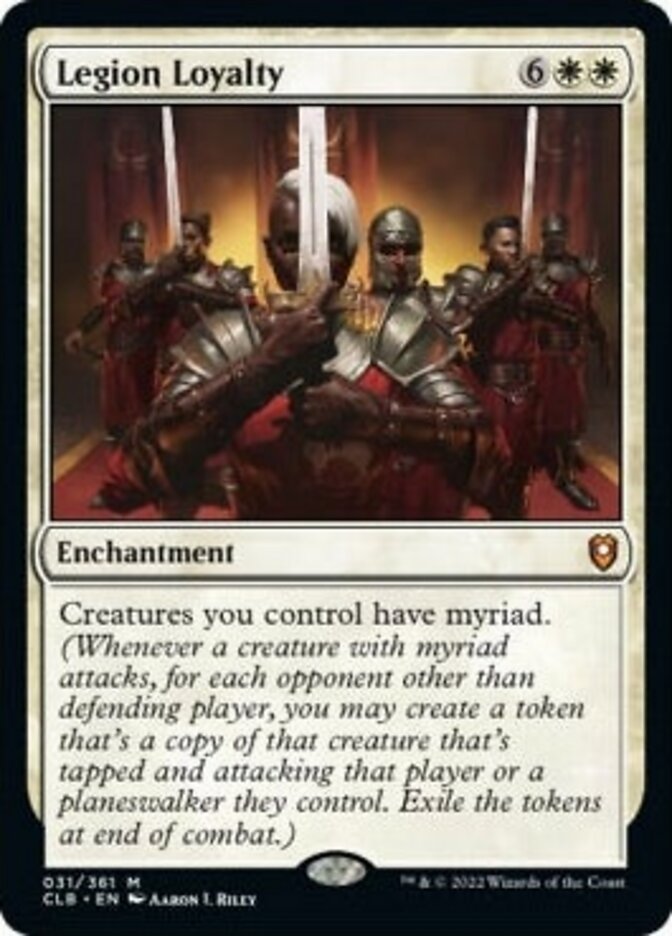 Legion Loyalty [Commander Legends: Battle for Baldur's Gate] | Tables and Towers