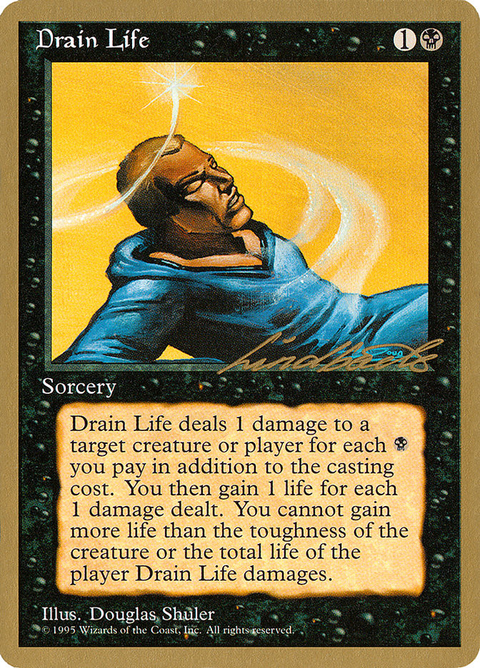 Drain Life (Leon Lindback) [Pro Tour Collector Set] | Tables and Towers