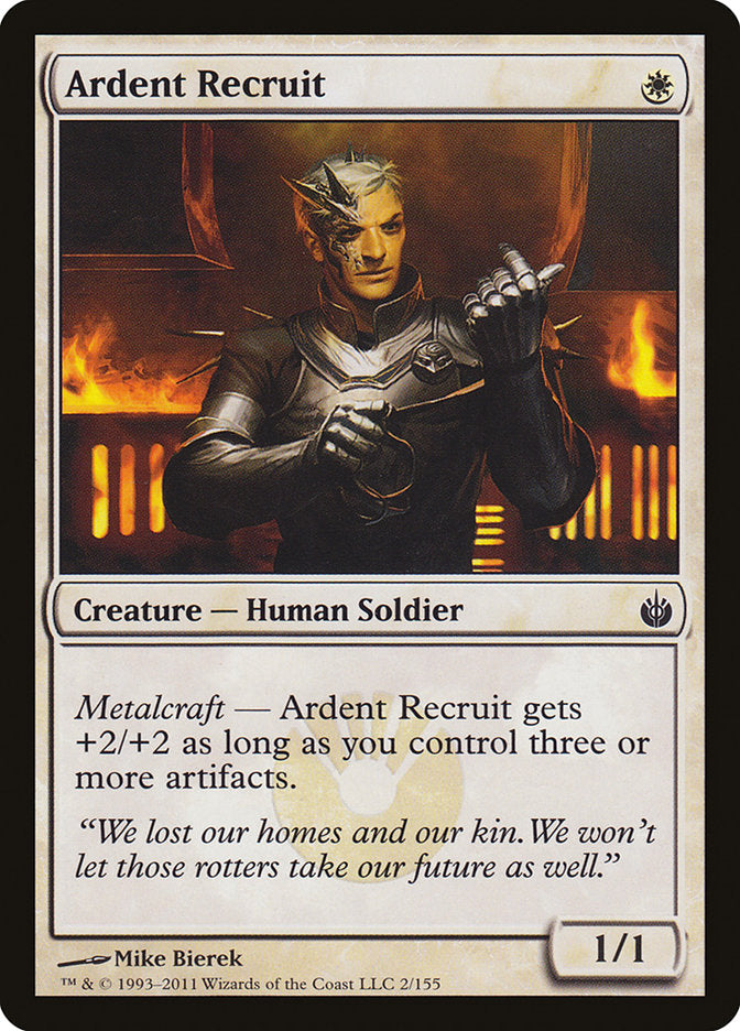 Ardent Recruit [Mirrodin Besieged] | Tables and Towers