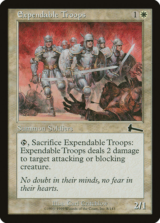 Expendable Troops [Urza's Legacy] | Tables and Towers