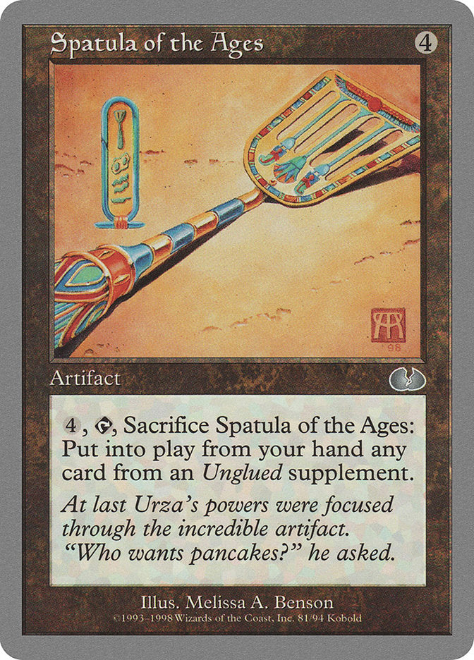 Spatula of the Ages [Unglued] | Tables and Towers