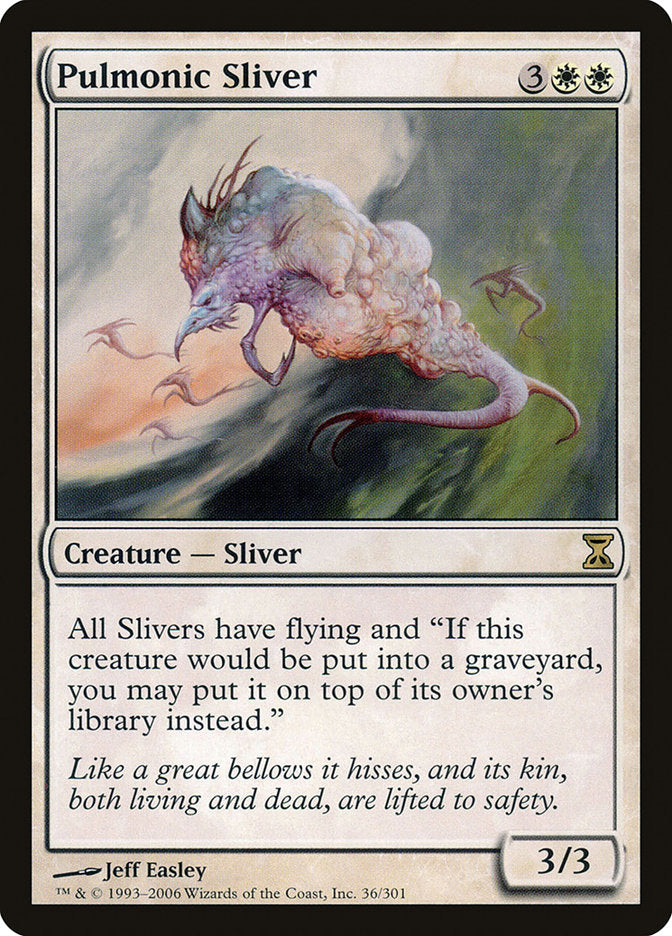 Pulmonic Sliver [Time Spiral] | Tables and Towers