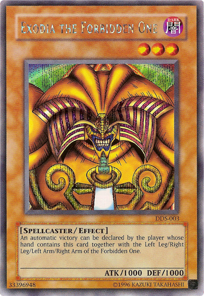 Exodia the Forbidden One (Dark Duel Stories) [DDS-003] Secret Rare | Tables and Towers