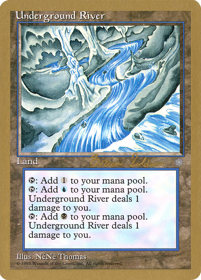 Underground River (Brian Selden) [World Championship Decks 1998] | Tables and Towers