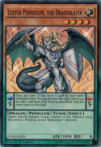 Luster Pendulum, the Dracoslayer [CORE-EN025] Super Rare | Tables and Towers