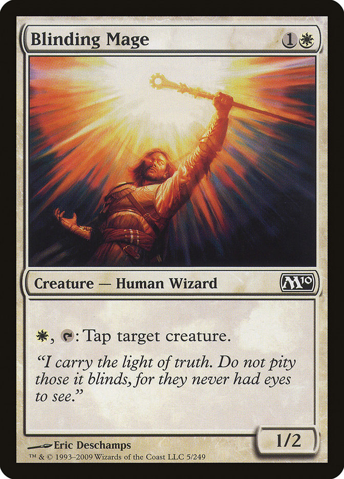 Blinding Mage [Magic 2010] | Tables and Towers