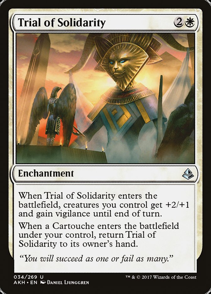 Trial of Solidarity [Amonkhet] | Tables and Towers