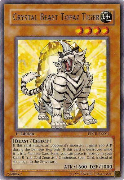 Crystal Beast Topaz Tiger [FOTB-EN004] Rare | Tables and Towers