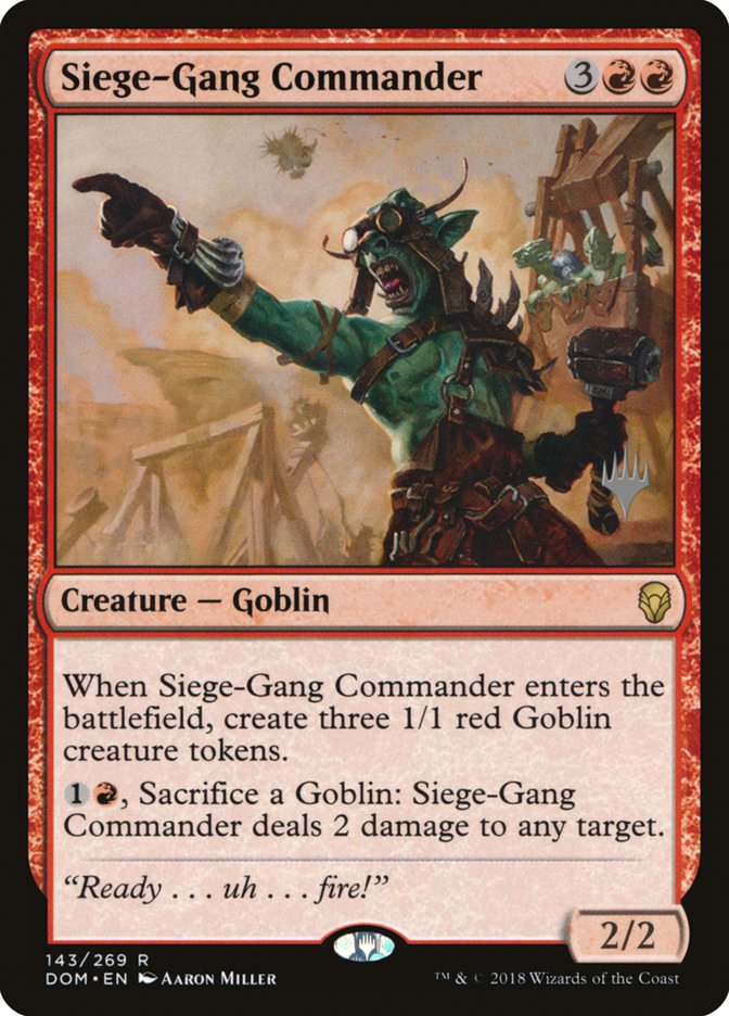 Siege-Gang Commander (Promo Pack) [Dominaria Promos] | Tables and Towers