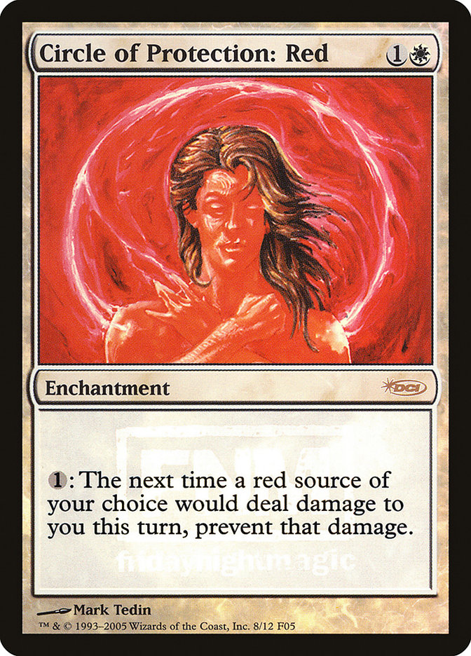 Circle of Protection: Red [Friday Night Magic 2005] | Tables and Towers