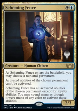 Scheming Fence (Promo Pack) [Streets of New Capenna Promos] | Tables and Towers