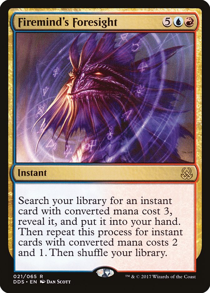 Firemind's Foresight [Duel Decks: Mind vs. Might] | Tables and Towers