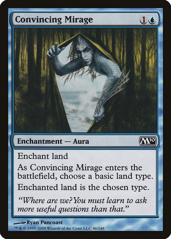 Convincing Mirage [Magic 2010] | Tables and Towers