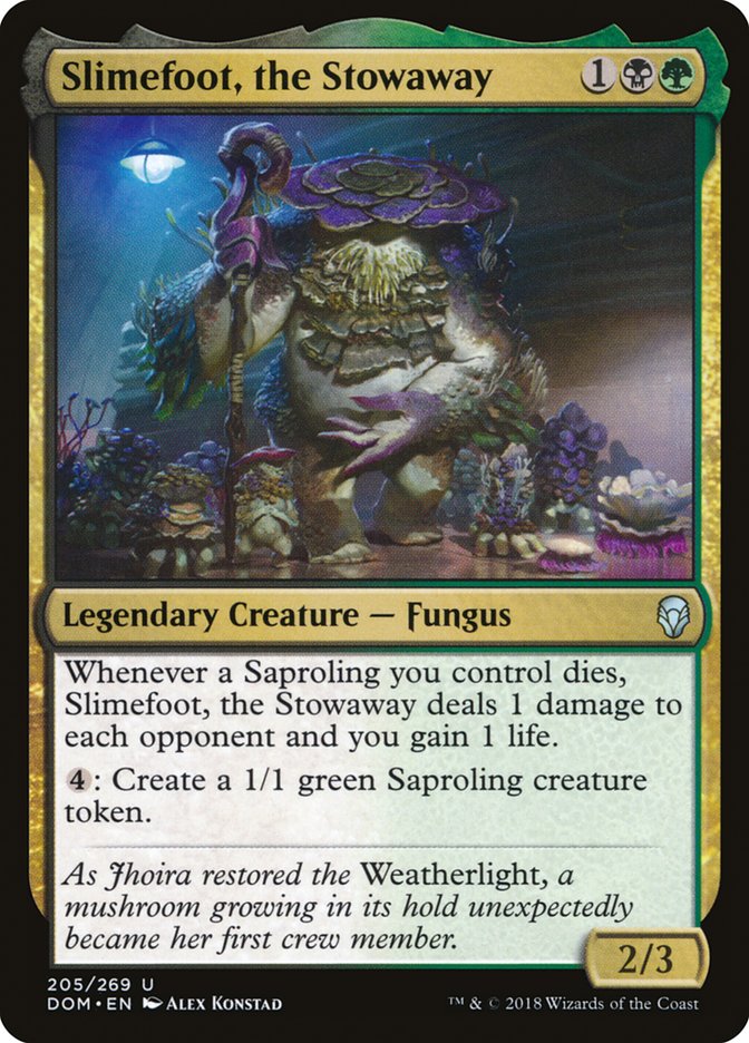 Slimefoot, the Stowaway [Dominaria] | Tables and Towers