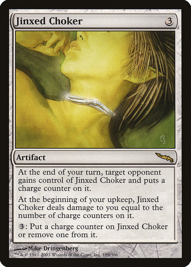 Jinxed Choker [Mirrodin] | Tables and Towers