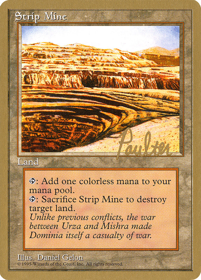 Strip Mine (Preston Poulter) [Pro Tour Collector Set] | Tables and Towers