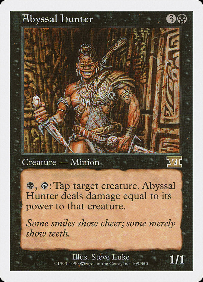 Abyssal Hunter [Classic Sixth Edition] | Tables and Towers