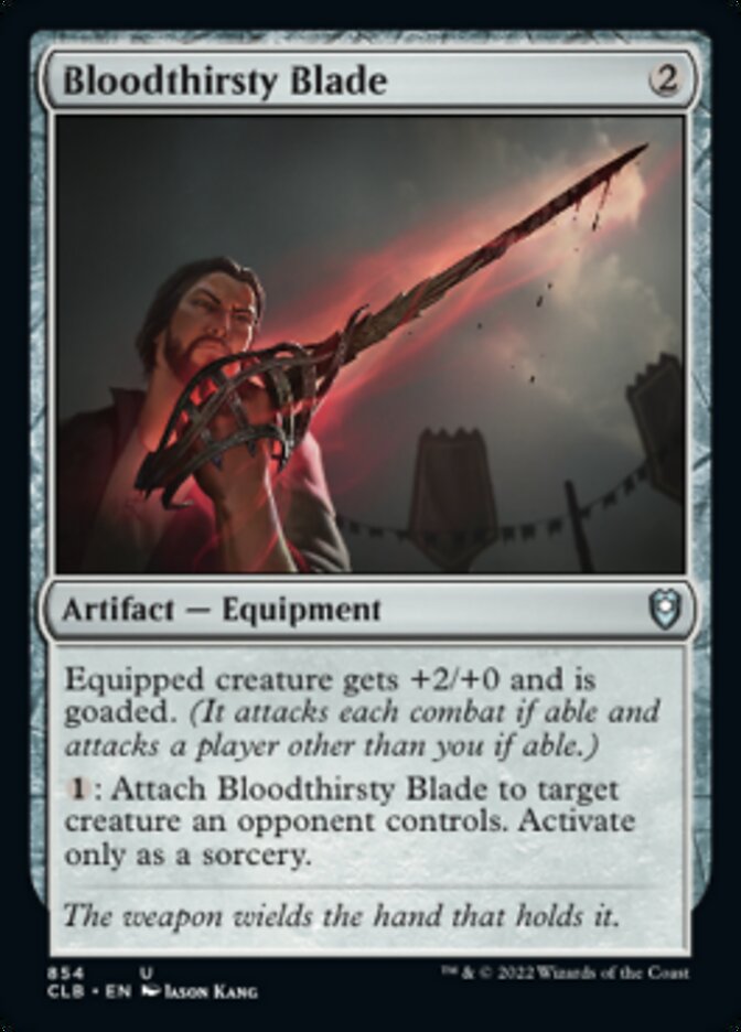 Bloodthirsty Blade [Commander Legends: Battle for Baldur's Gate] | Tables and Towers