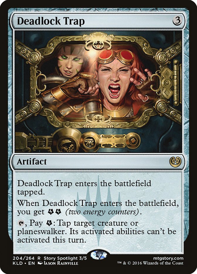 Deadlock Trap [Kaladesh] | Tables and Towers