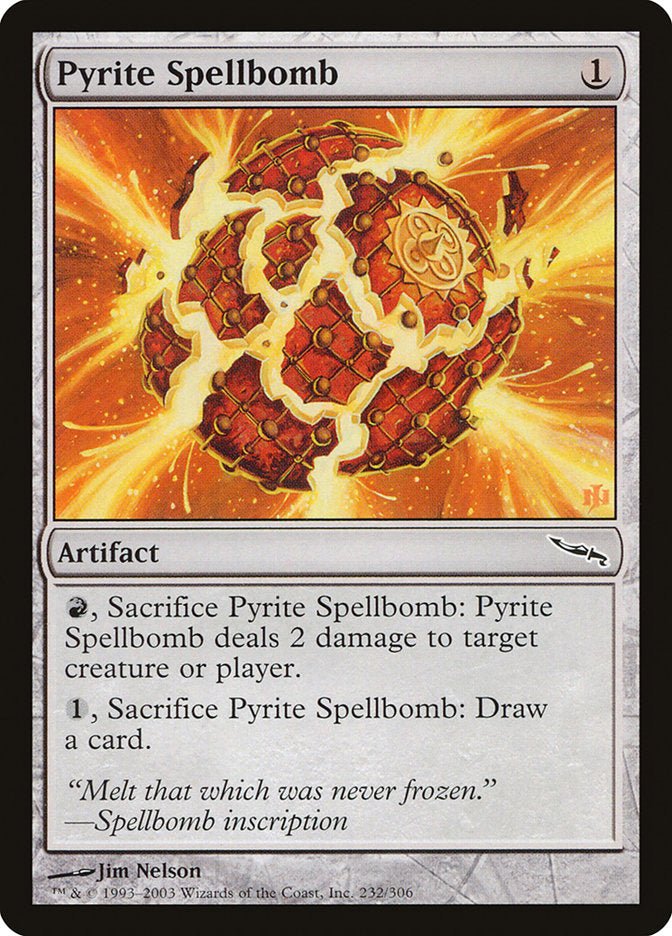 Pyrite Spellbomb [Mirrodin] | Tables and Towers