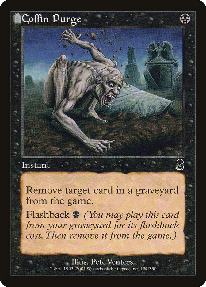 Coffin Purge [Odyssey] | Tables and Towers