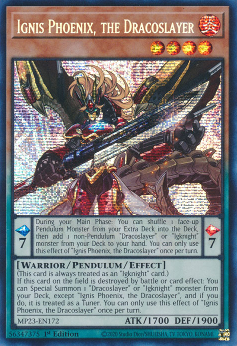 Ignis Phoenix, the Dracoslayer [MP23-EN172] Prismatic Secret Rare | Tables and Towers