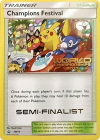 Champions Festival (SM78) (2017 Semi Finalist) [Sun & Moon: Black Star Promos] | Tables and Towers