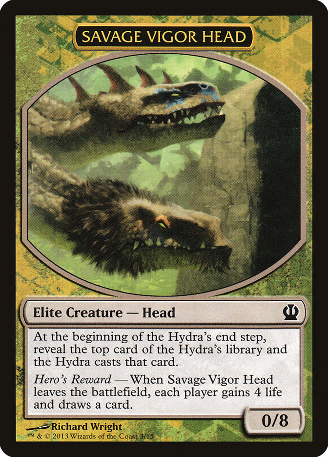 Savage Vigor Head [Theros Face the Hydra] | Tables and Towers