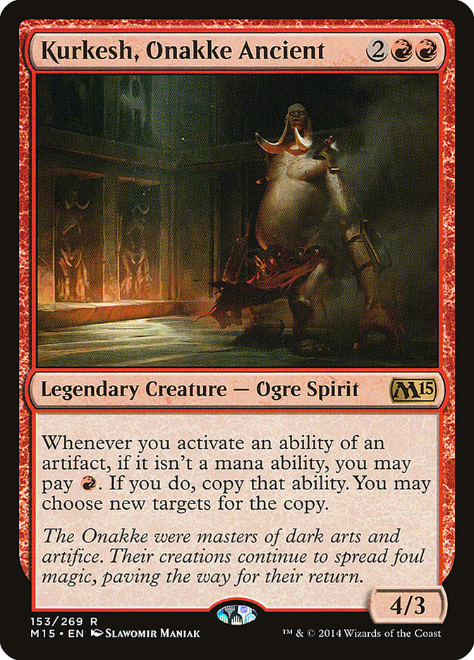 Kurkesh, Onakke Ancient [Magic 2015] | Tables and Towers