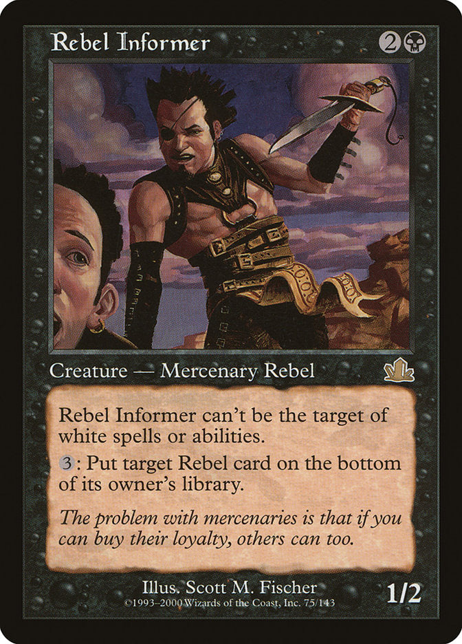 Rebel Informer [Prophecy] | Tables and Towers