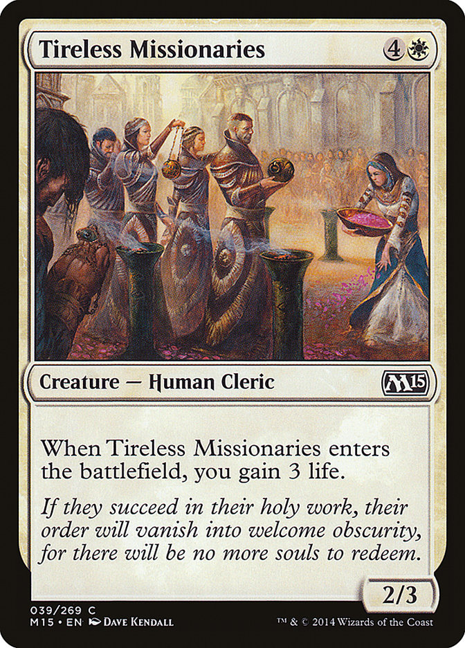 Tireless Missionaries [Magic 2015] | Tables and Towers