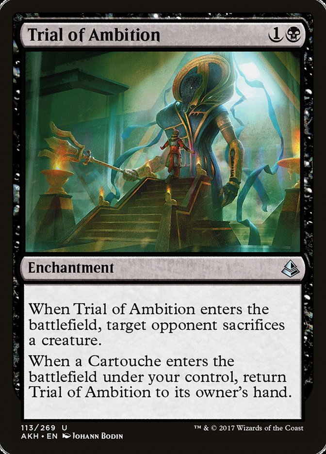 Trial of Ambition [Amonkhet] | Tables and Towers