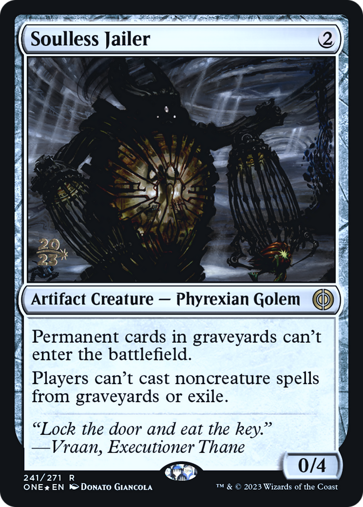 Soulless Jailer [Phyrexia: All Will Be One Prerelease Promos] | Tables and Towers