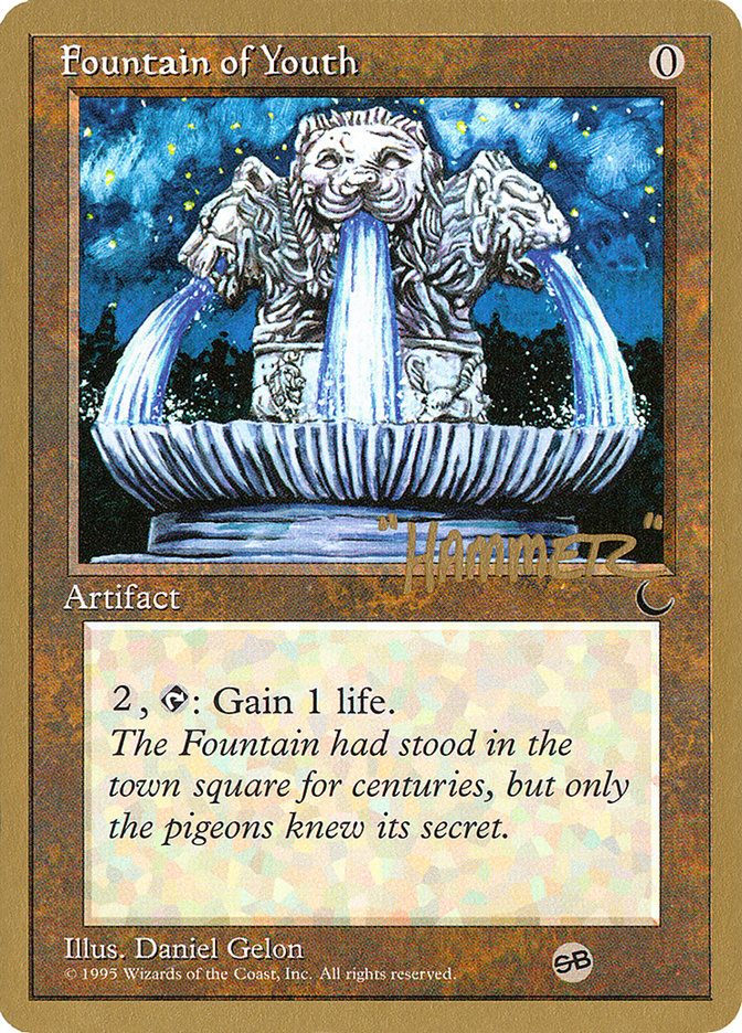 Fountain of Youth (Shawn "Hammer" Regnier) (SB) [Pro Tour Collector Set] | Tables and Towers