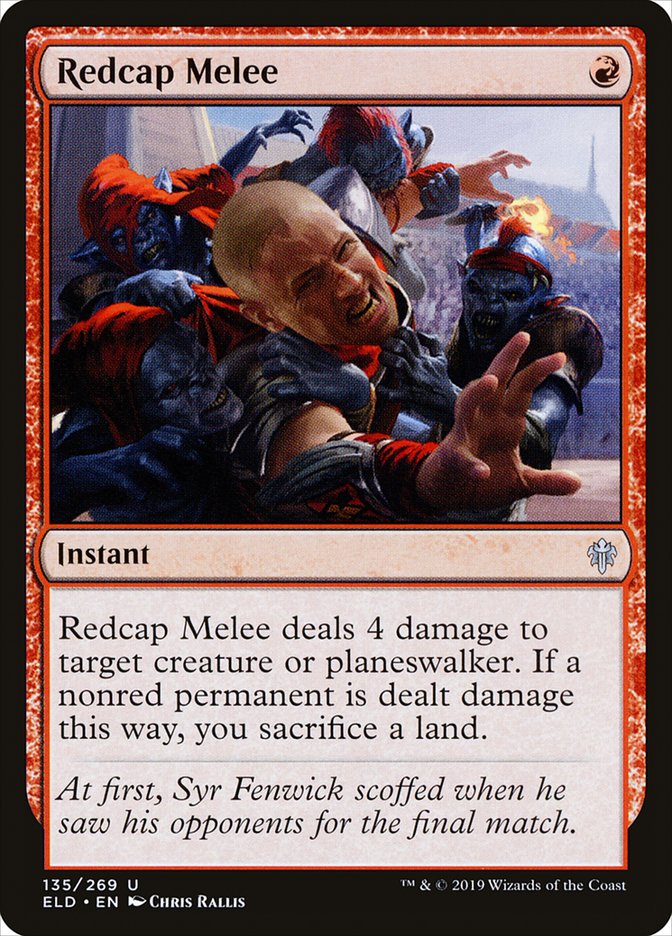 Redcap Melee [Throne of Eldraine] | Tables and Towers