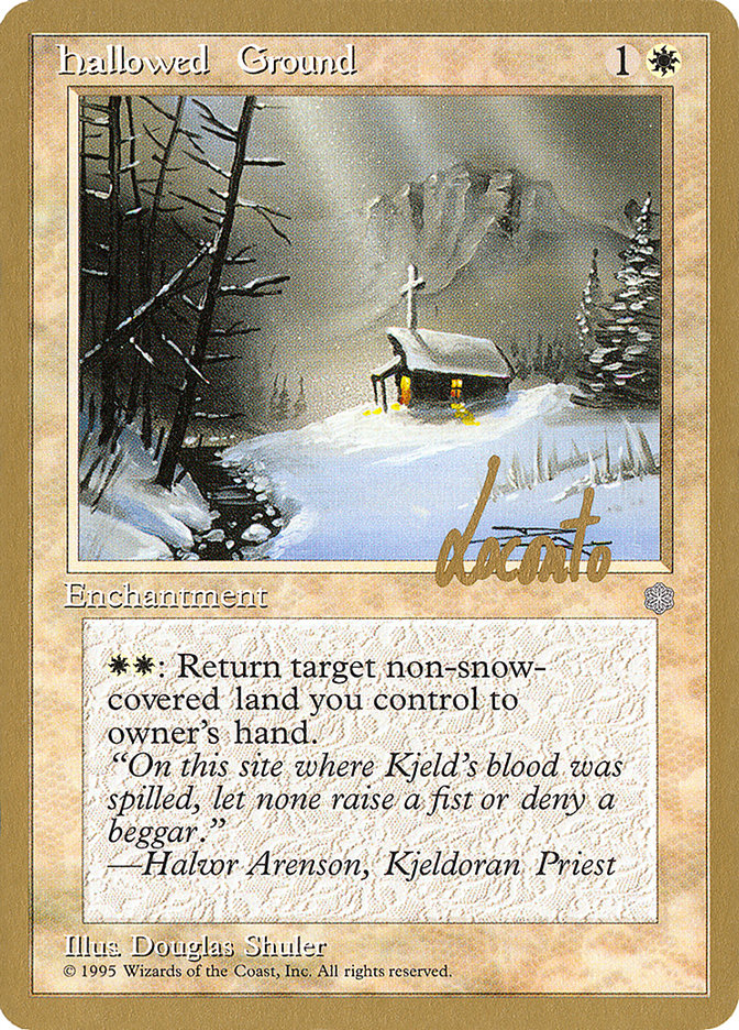 Hallowed Ground (Michael Loconto) [Pro Tour Collector Set] | Tables and Towers